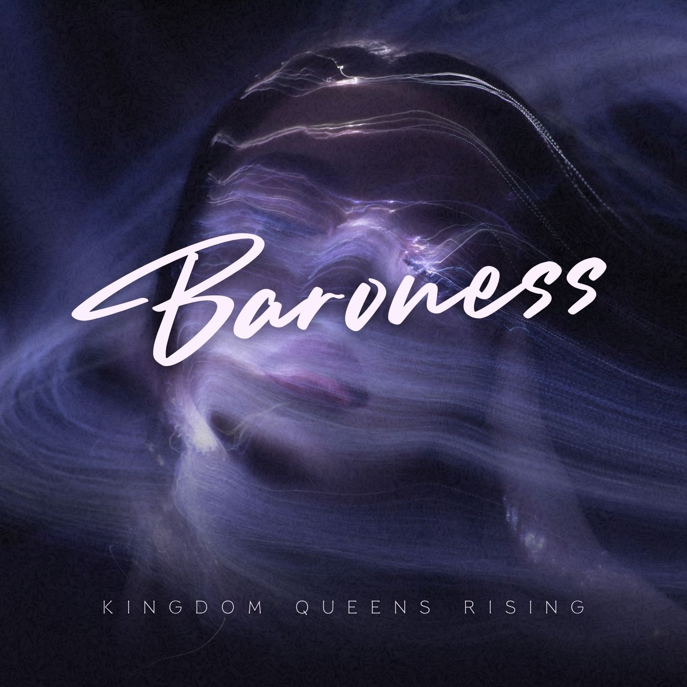 Album cover with the word 'Baroness' in fancy letters and 'Kingdom Queens Rising' on a dark, swirling background shaped as woman's face.